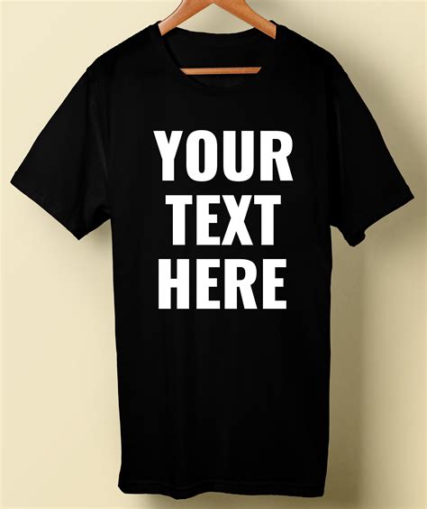 custom text on t shirt.